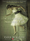 Cover image for The Haunting of Sunshine Girl